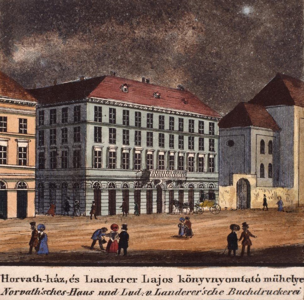 A Pesti Hírlap szerkesztőségének helyet adó Horváth-ház és Landerer Lajos könyvnyomtató műhelye Carl Vasquez metszetén 1837-ben (Forrás: FSZEK Budapest-Gyűjtemény) FSZEK_AN035558.jpg